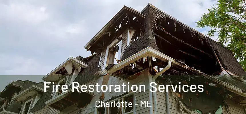  Fire Restoration Services Charlotte - ME