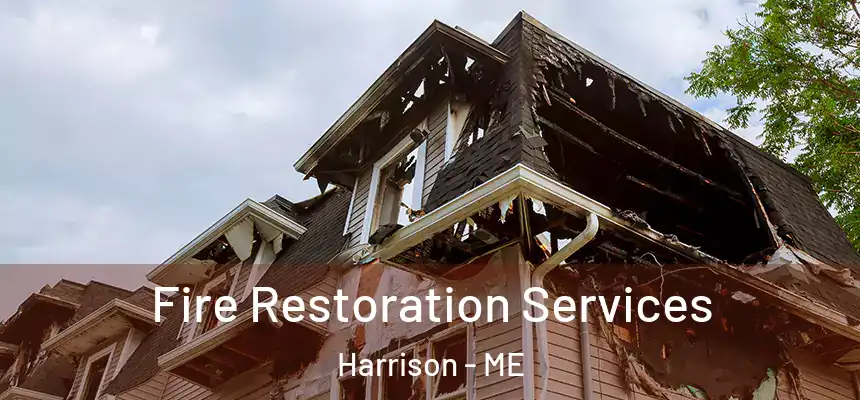  Fire Restoration Services Harrison - ME