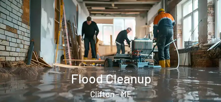  Flood Cleanup Clifton - ME