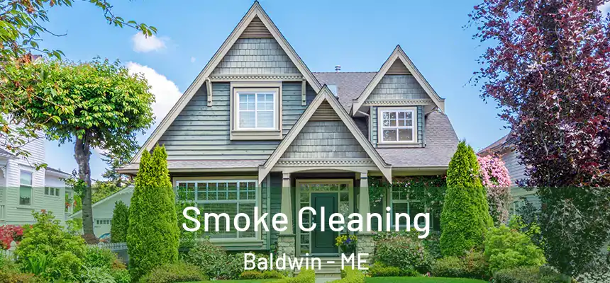  Smoke Cleaning Baldwin - ME