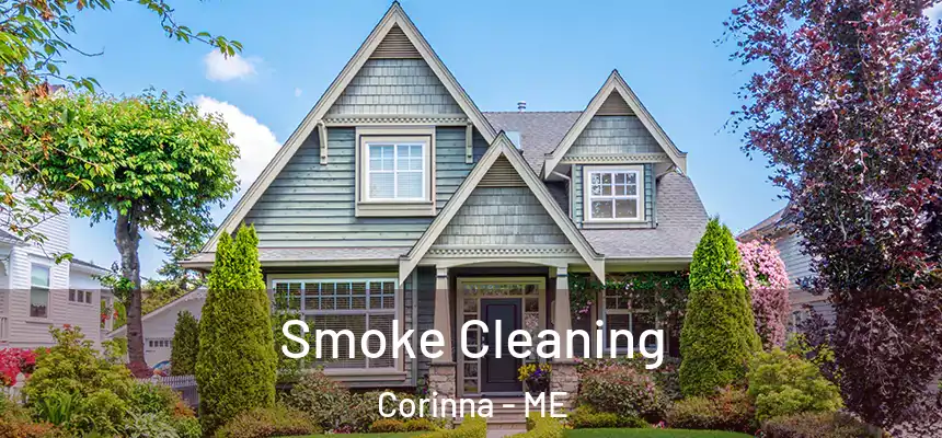  Smoke Cleaning Corinna - ME