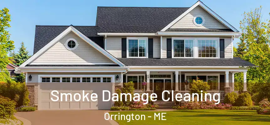  Smoke Damage Cleaning Orrington - ME