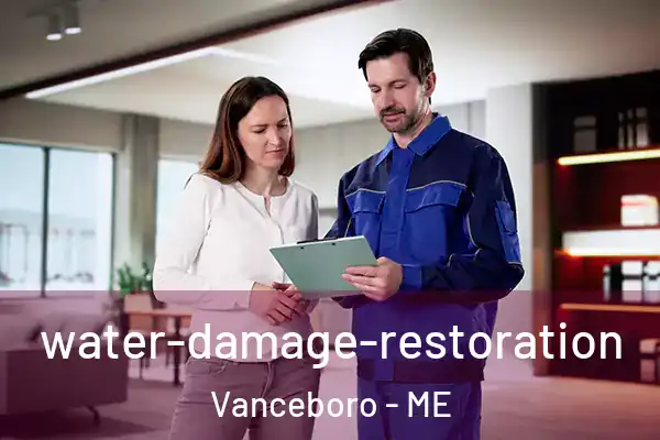  water-damage-restoration Vanceboro - ME